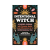 The Intentional Witch Book