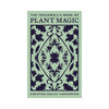 THE TREADWELL'S BOOK OF PLANT MAGIC - earths elements