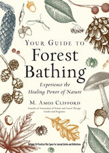 Your Guide to Forest Bathing Book